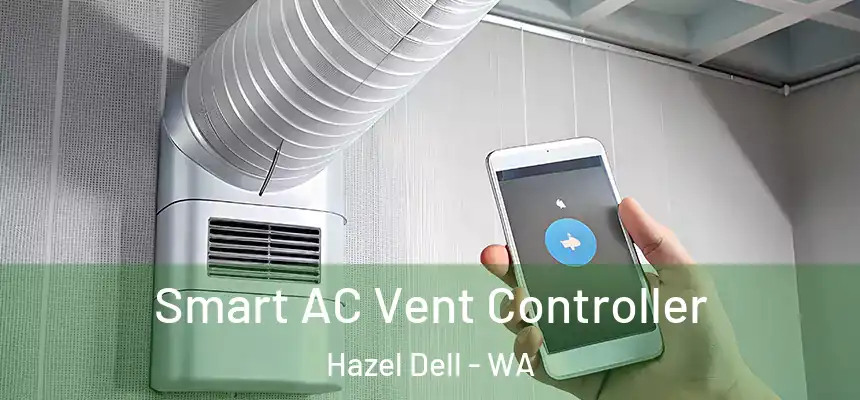  Smart AC Vent Controller Hazel Dell - WA